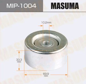 Ролик приводного ремня TOYOTA Land Cruiser Prado (04-) обводной MASUMA MIP-1004, 1660375010